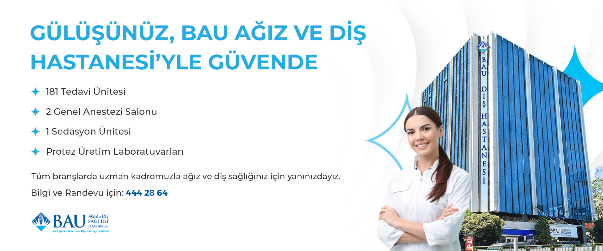 BAU Ağız ve Diş Hastanesi